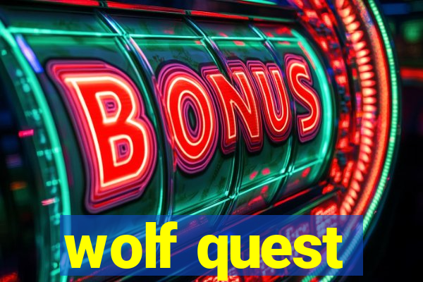 wolf quest